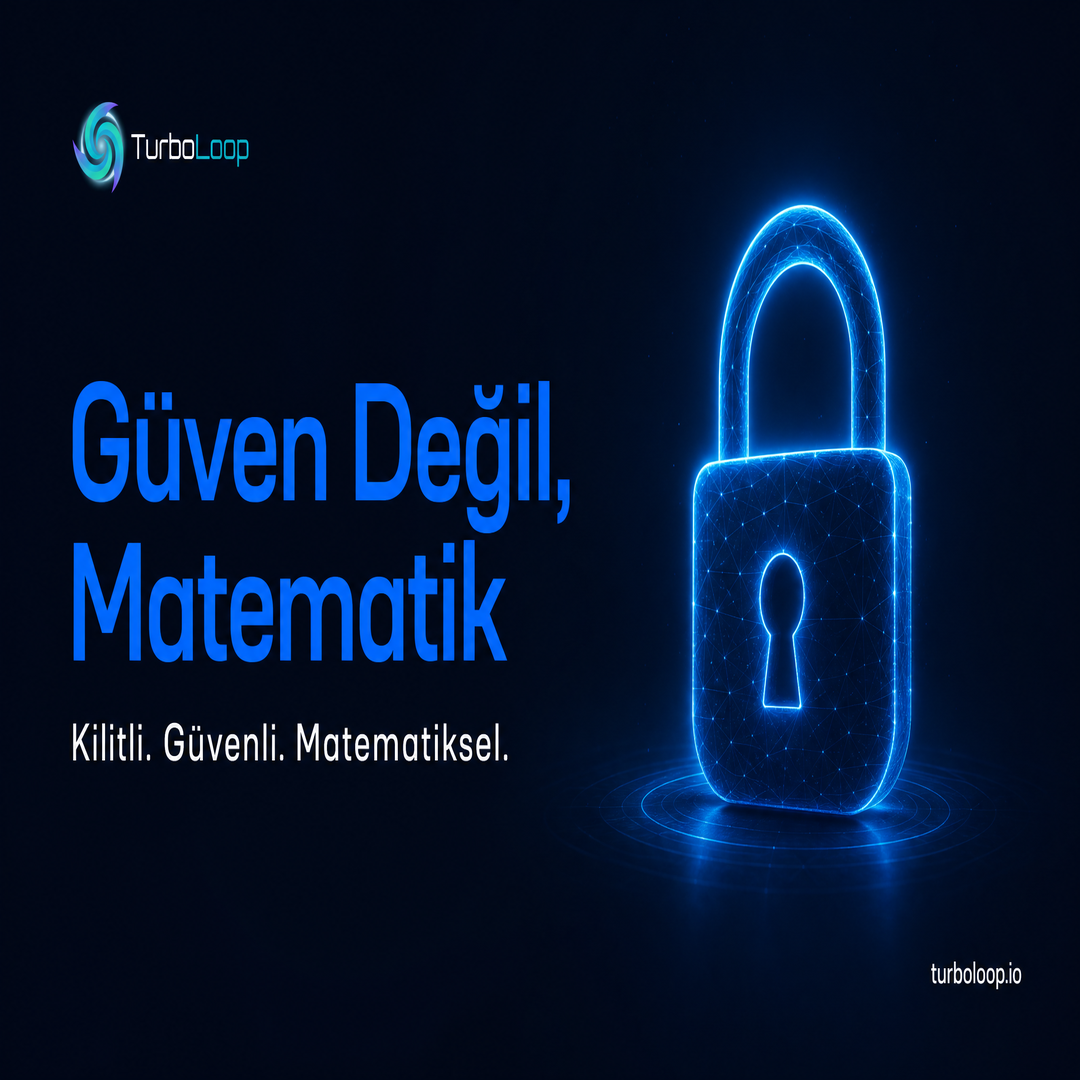 TurboLoop Türkçe kampanya banner 90 — Trust & Transparency