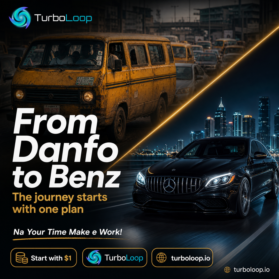 Danfo To Benz — TurboLoop Nigerian Pidgin Banner