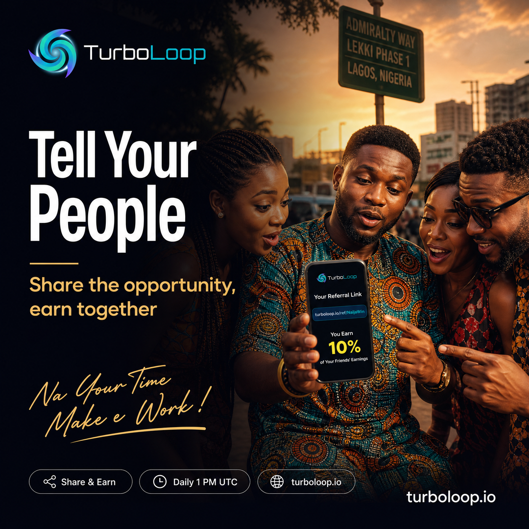 Tell Your People — TurboLoop Nigerian Pidgin Banner